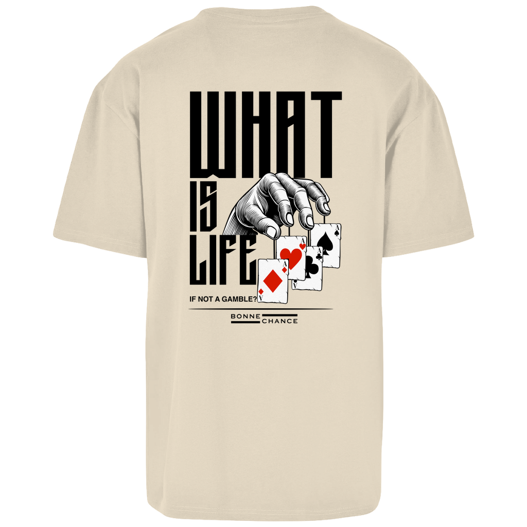What is Life - Herren Oversize T-Shirt