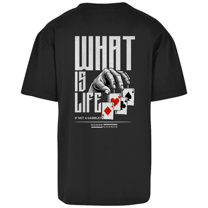 What is Life - Herren Oversize T-Shirt
