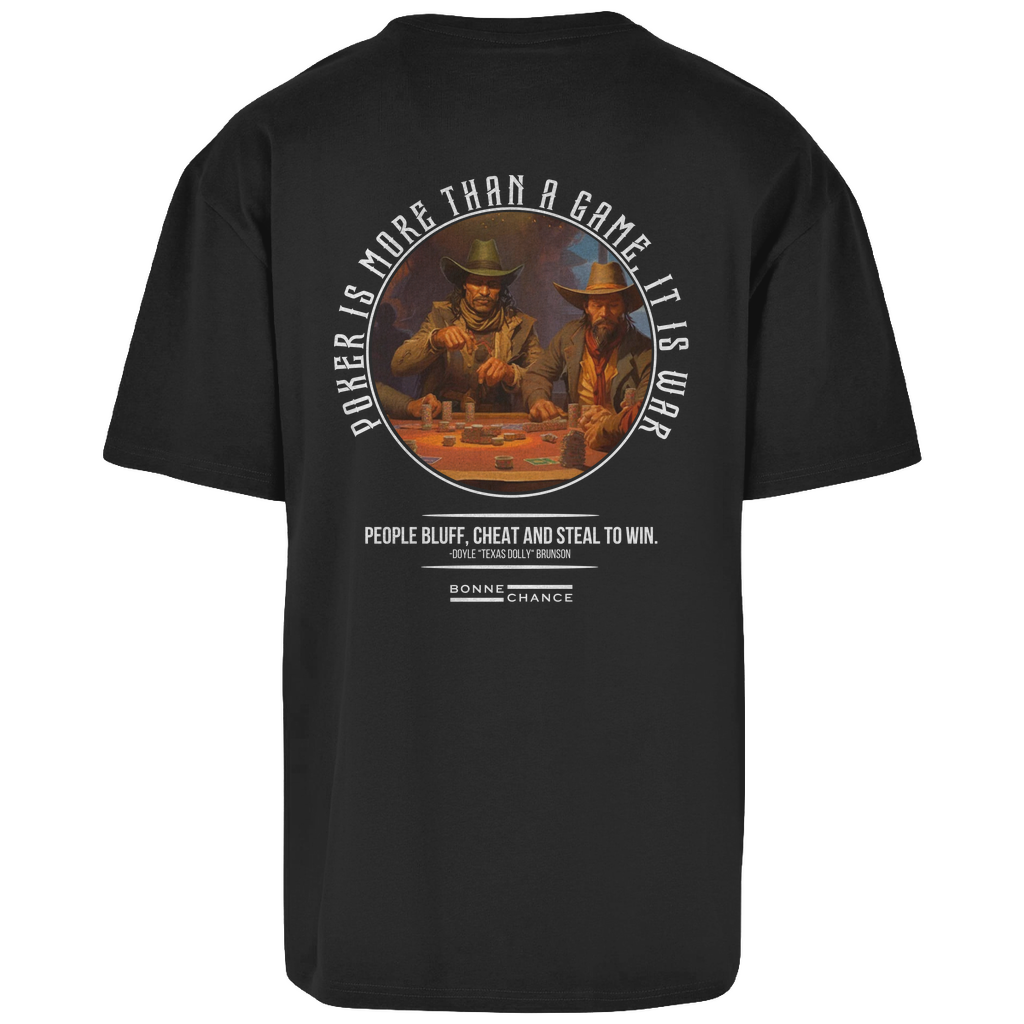 Poker is War - Herren Oversize T-Shirt