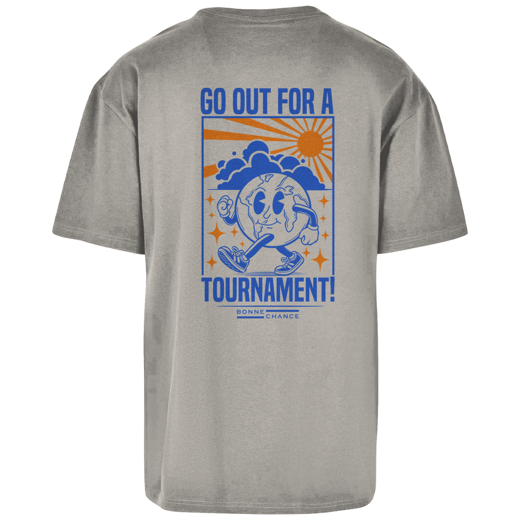 Go out for a Tournament - Herren Oversize T-Shirt