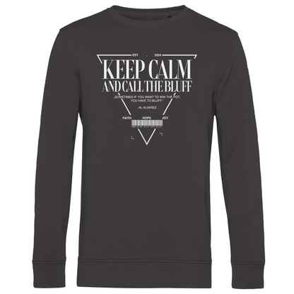 Keep Calm - Herren Premium Bio Sweatshirt