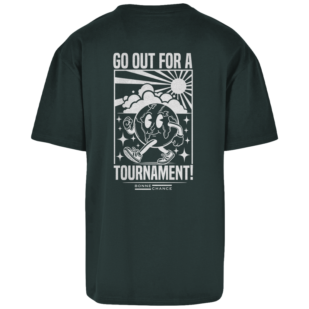 Go out for a Tournament - Herren Oversize T-Shirt
