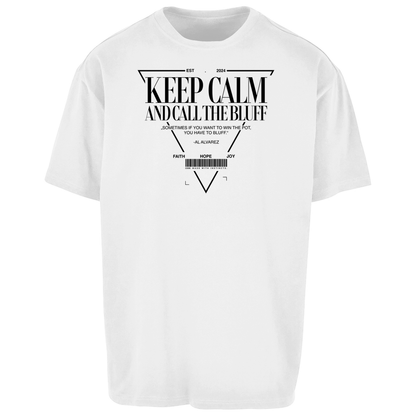 Keep Calm - Herren Oversize T-Shirt