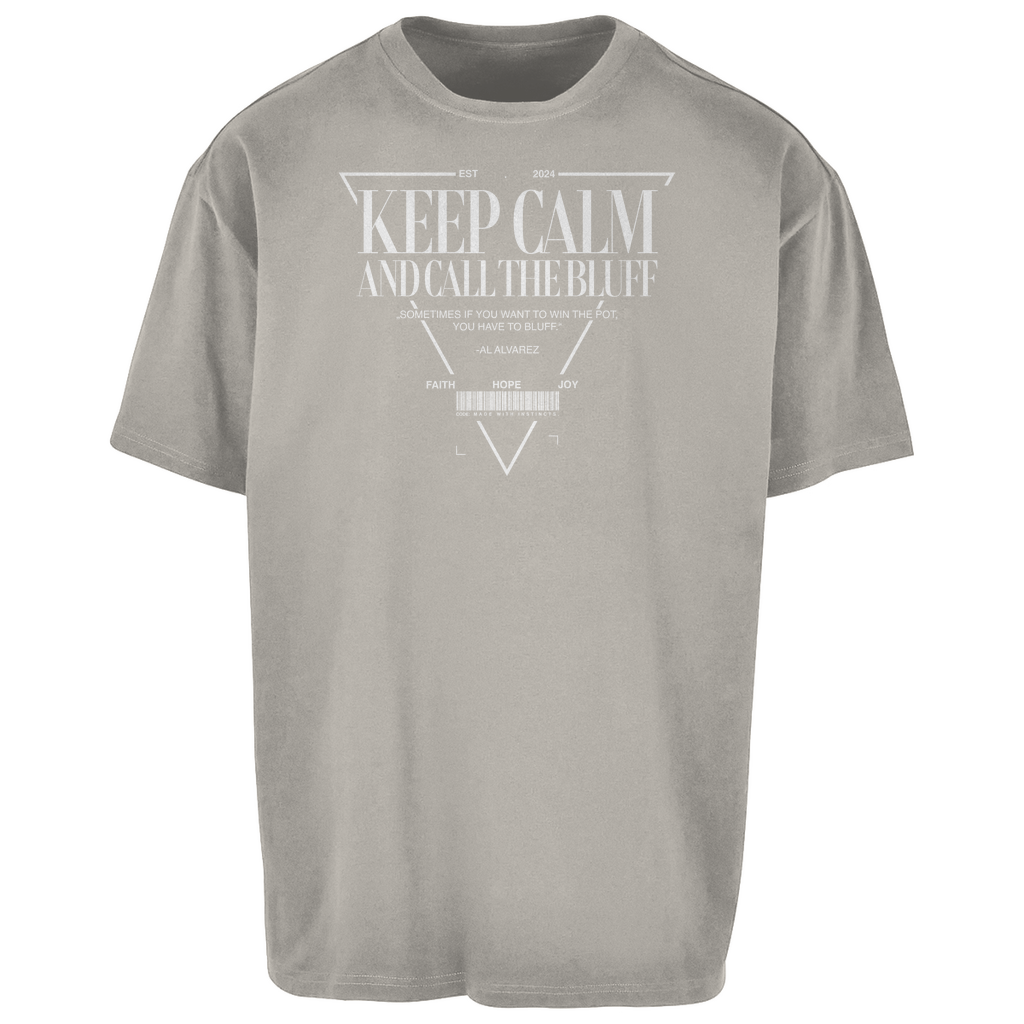 Keep Calm - Herren Oversize T-Shirt