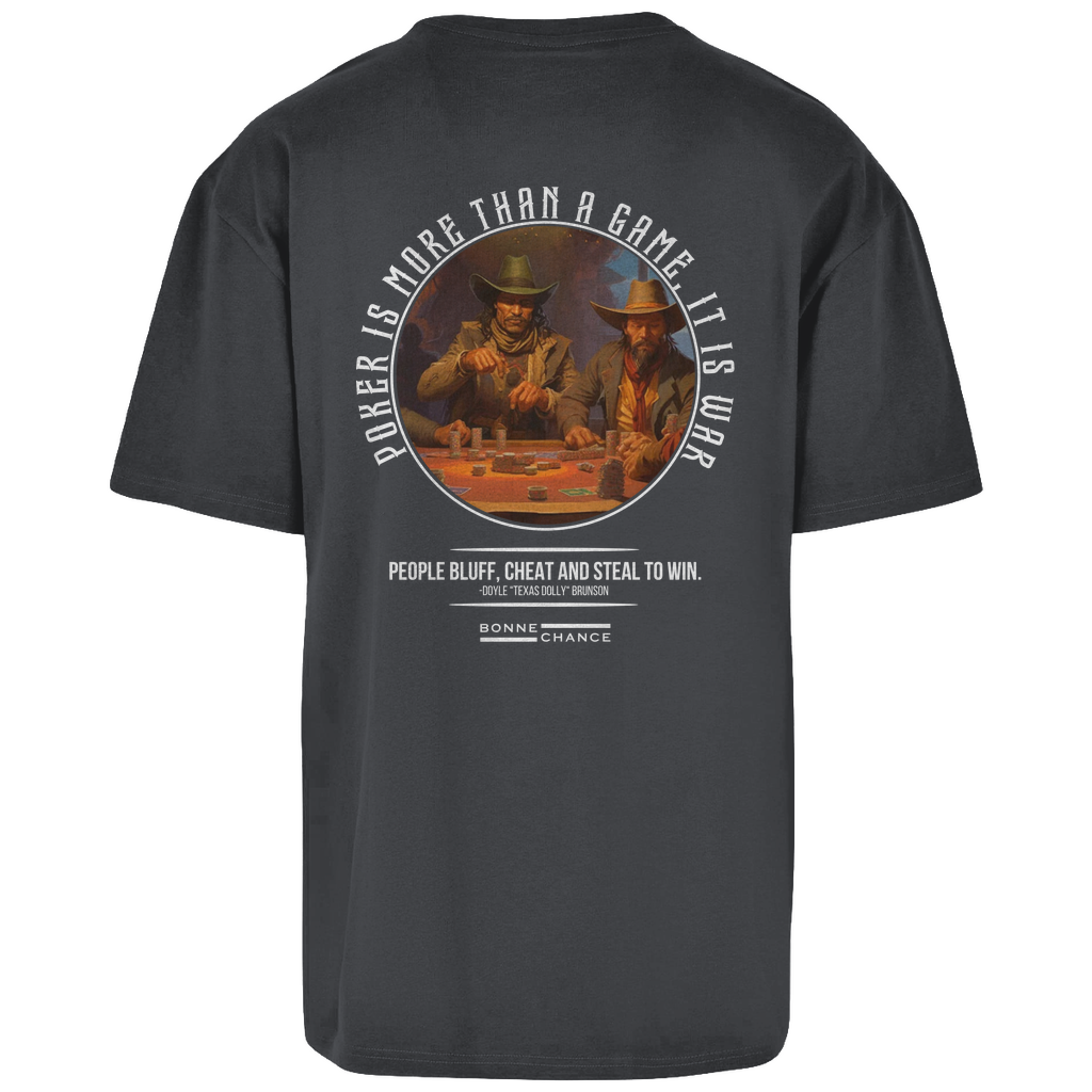 Poker is War - Herren Oversize T-Shirt