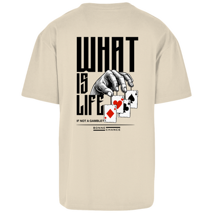 What is Life - Herren Oversize T-Shirt