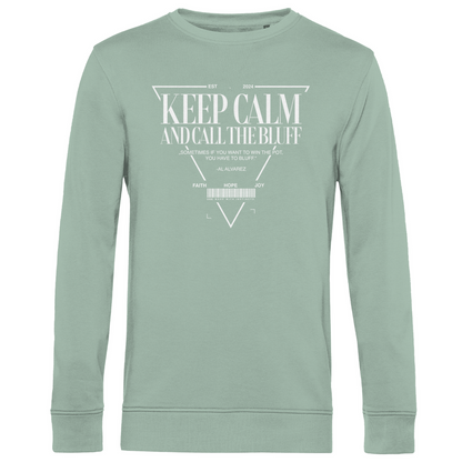 Keep Calm - Herren Premium Bio Sweatshirt