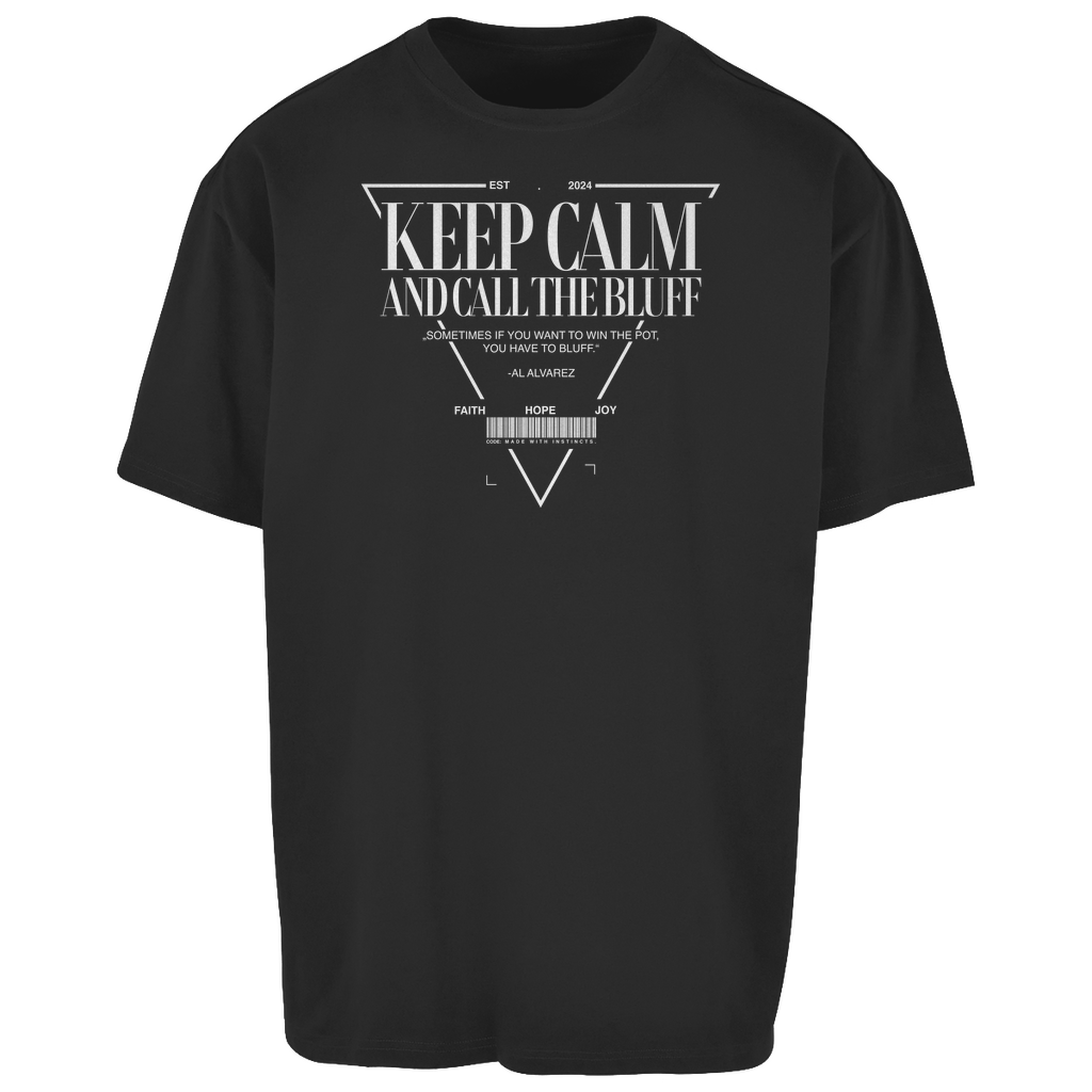 Keep Calm - Herren Oversize T-Shirt