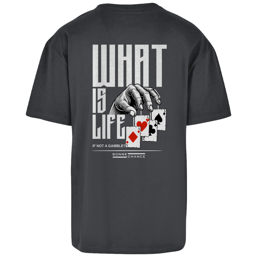 What is Life - Herren Oversize T-Shirt
