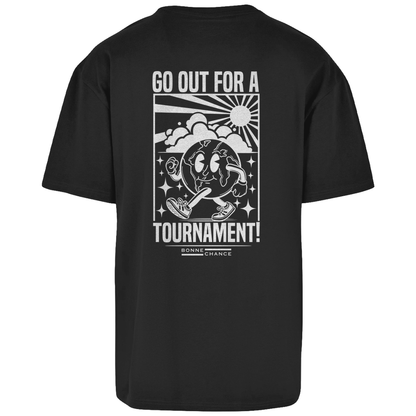 Go out for a Tournament - Herren Oversize T-Shirt