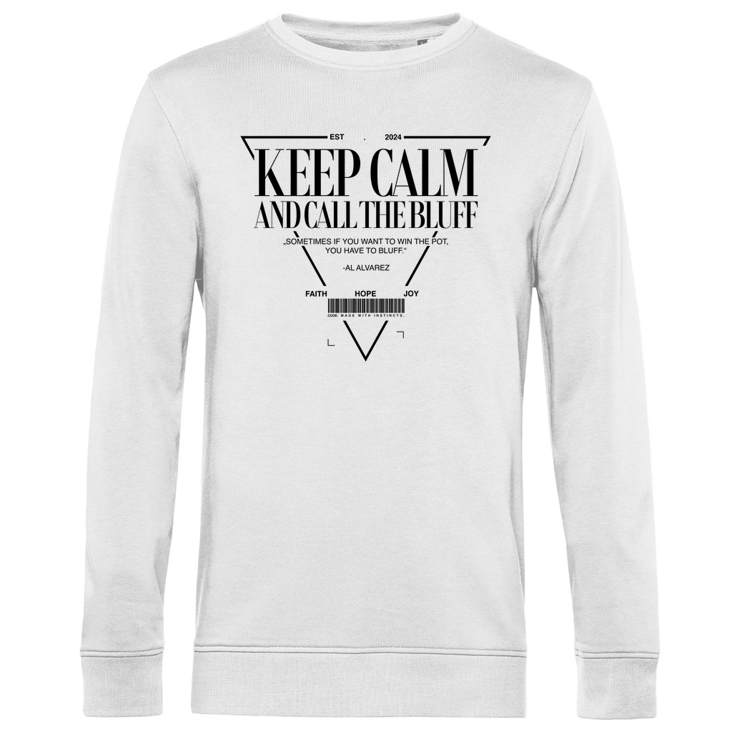 Keep Calm - Herren Premium Bio Sweatshirt