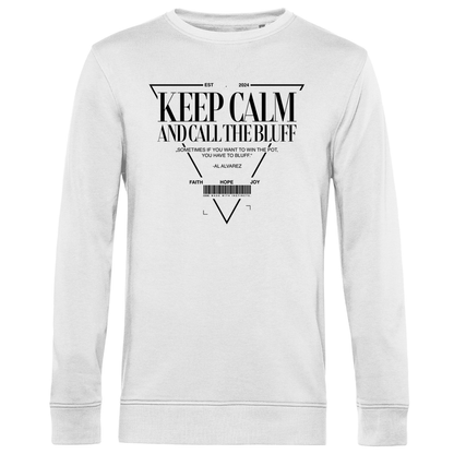 Keep Calm - Herren Premium Bio Sweatshirt